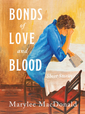 cover image of Bonds of Love & Blood